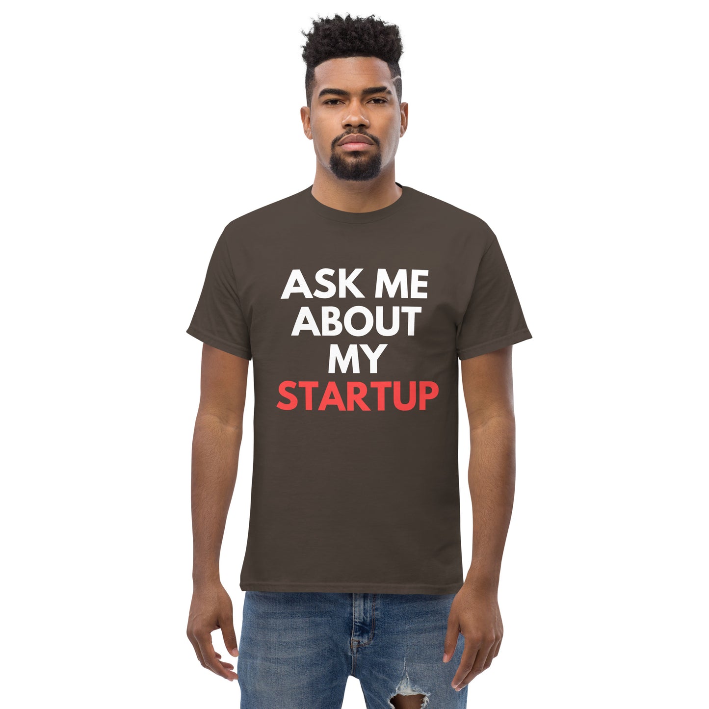 Startup Founders "Ask Me About My StartUp" T-Shirt