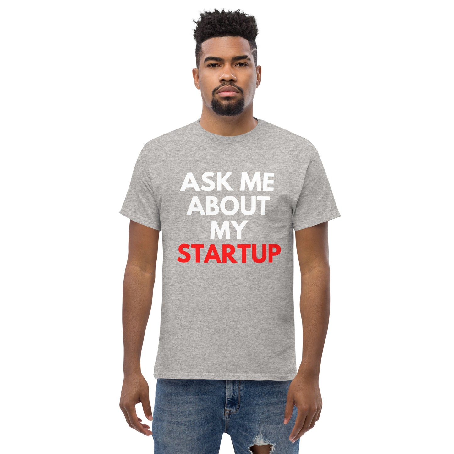 Startup Founders "Ask Me About My StartUp" T-Shirt