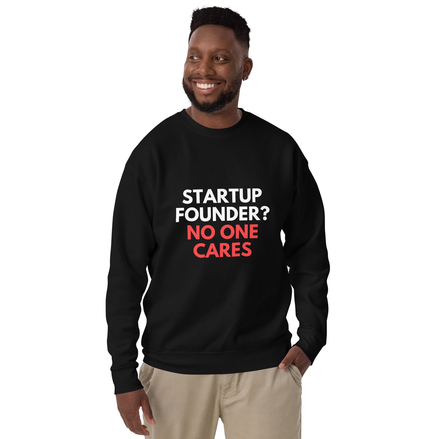 Startup Founders "No One Cares" Sweater